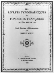 Marius Audin, Les livrets typographiques des fonderies franaises, 1933